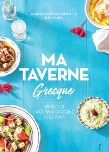 Livre: Ma Taverne Grecque de Ioanna Pavlaki & Makis Georgiadis 65 recettes