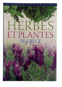 Livre - Herbes et plantes de Grèce MEDITERRANEO EDITIONS