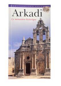 Livre - ARKADI - le monastère historique MEDITERRANEO EDITIONS 70 pages