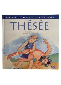 Livre - Thésée MYTHOLOGIE GRECQUE de Stella Kalogeraki 36 pages